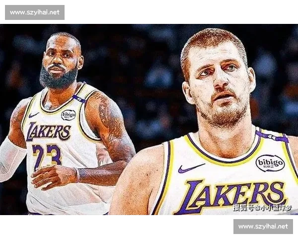掘金对决湖人视频直播焦点战詹姆斯约基奇巅峰碰撞西部强强对话全程高清呈现